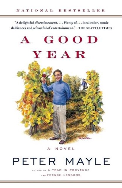 A Good Year, Peter Mayle - Paperback - 9780375705625