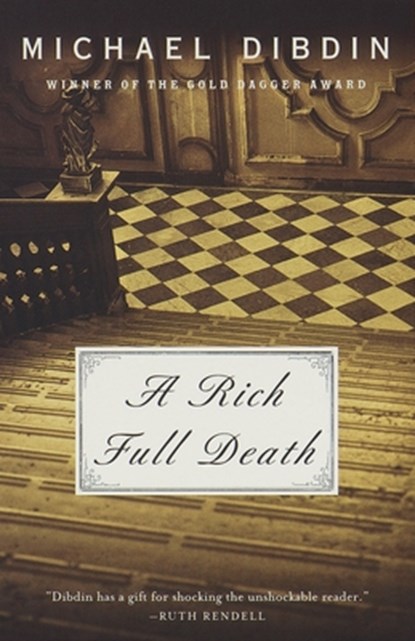 A Rich Full Death, Michael Dibdin - Paperback - 9780375706141