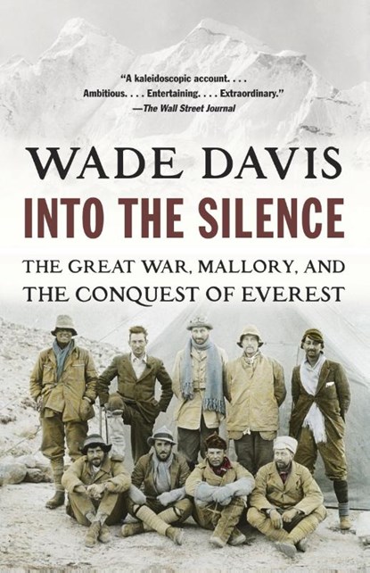 Into the Silence, Wade Davis - Paperback - 9780375708152