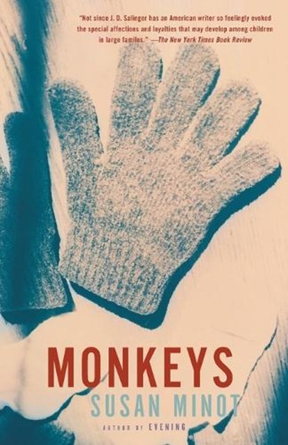 Monkeys, Susan Minot - Paperback - 9780375708367