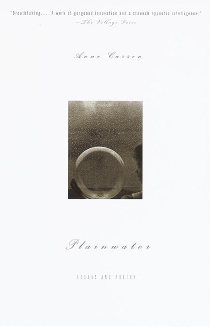 Plainwater, Anne Carson - Paperback - 9780375708428