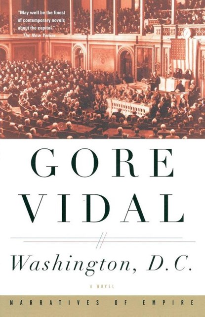 Washington, D.C., Gore Vidal - Paperback - 9780375708770