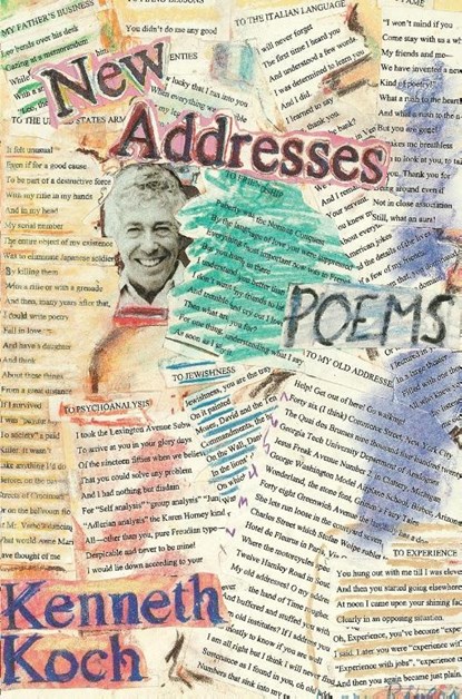 New Addresses, Kenneth Koch - Paperback - 9780375709128