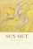 Sun Out, Kenneth Koch - Paperback - 9780375709999