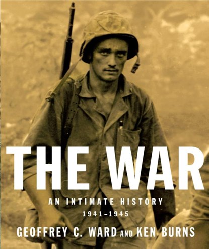 The War, Geoffrey C. Ward ; Ken Burns - Paperback - 9780375711183