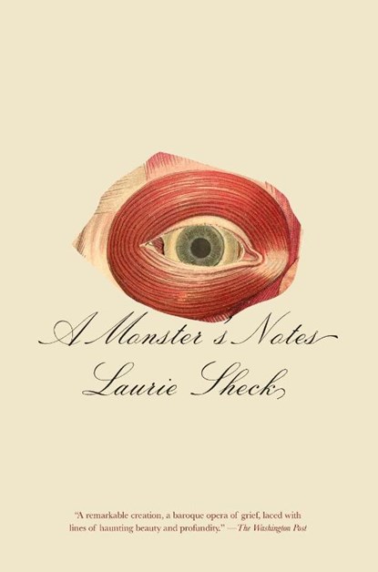 A Monster's Notes, Laurie Sheck - Paperback - 9780375711824