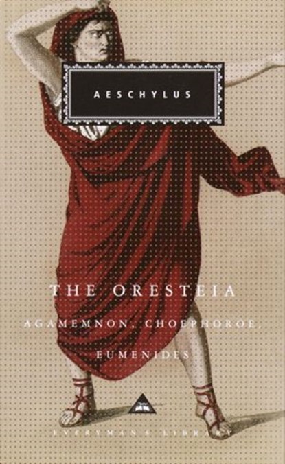 The Oresteia, Aeschylus - Ebook - 9780375712685