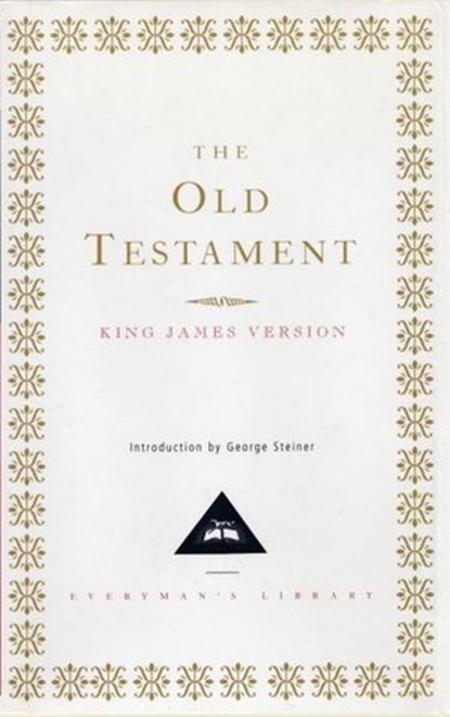 The Old Testament, Everyman's Library - Ebook - 9780375712760