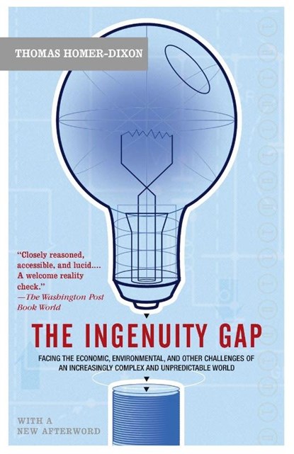 The Ingenuity Gap, Thomas Homer-Dixon - Paperback - 9780375713286