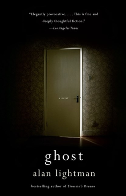 Ghost, Alan Lightman - Paperback - 9780375713439