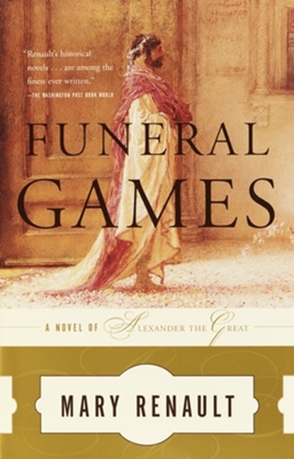 Funeral Games, Mary Renault - Paperback - 9780375714191