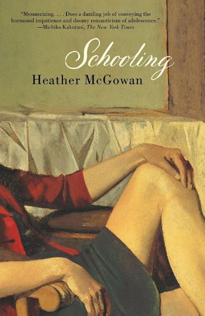 Schooling, Heather McGowan - Paperback - 9780375714320