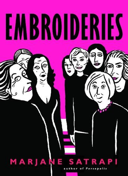 Embroideries, Marjane Satrapi - Paperback - 9780375714672