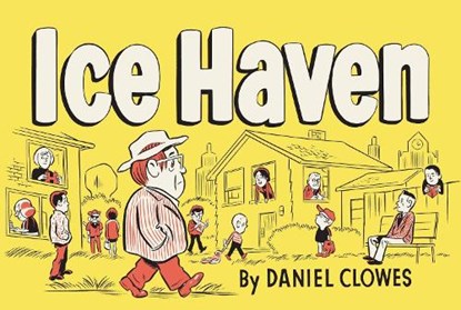 Ice Haven, CLOWES,  Daniel - Paperback - 9780375714696