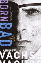 Born Bad | Andrew Vachss | 