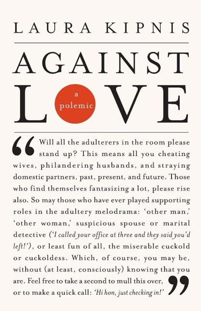 Against Love, Laura Kipnis - Paperback - 9780375719325
