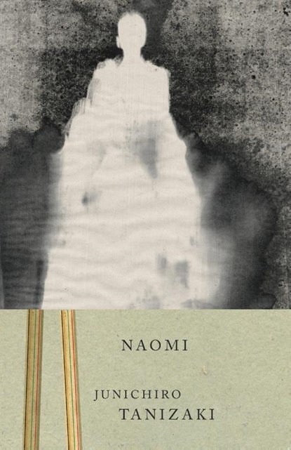 Naomi, Junichiro Tanizaki - Paperback - 9780375724749