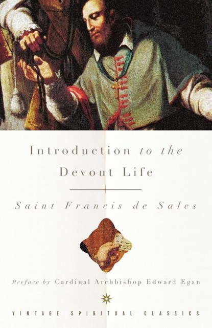 Introduction to the Devout Life, Francis De Sales - Paperback - 9780375725623