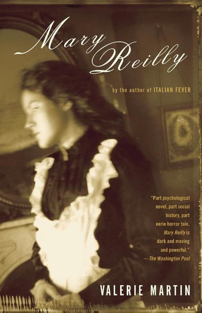 Mary Reilly, Valerie Martin - Paperback - 9780375725999