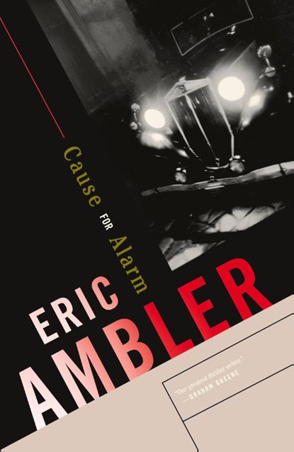 Cause for Alarm, Eric Ambler - Paperback - 9780375726743