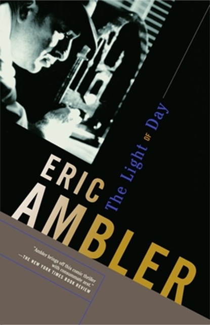 The Light of Day, Eric Ambler - Paperback - 9780375726798
