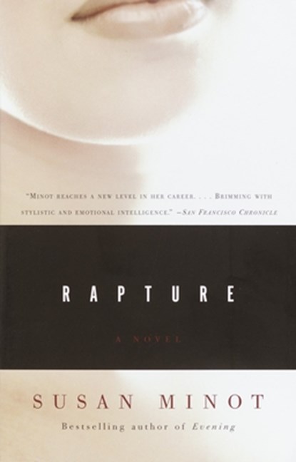 Rapture, Susan Minot - Paperback - 9780375727887