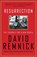 Resurrection, David Remnick - Paperback - 9780375750236