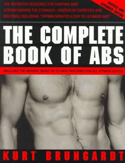 The Complete Book of Abs, BRUNGARDT,  Kurt - Paperback - 9780375751431