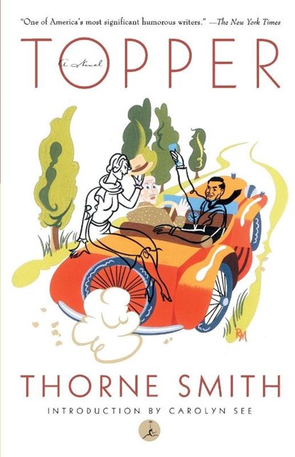Topper, Thorne Smith - Paperback - 9780375753053