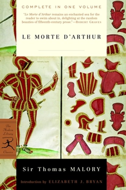 Le Morte d'Arthur, Sir Thomas Malory - Paperback - 9780375753220