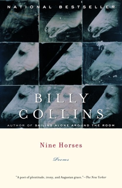 Nine Horses, Billy Collins - Paperback - 9780375755200