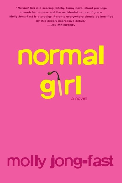 Normal Girl, Molly Jong-Fast - Paperback - 9780375757594
