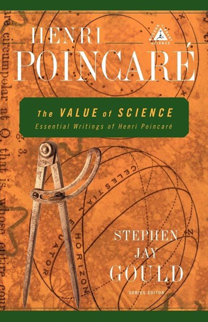 The Value of Science, Henri Poincare - Paperback - 9780375758485