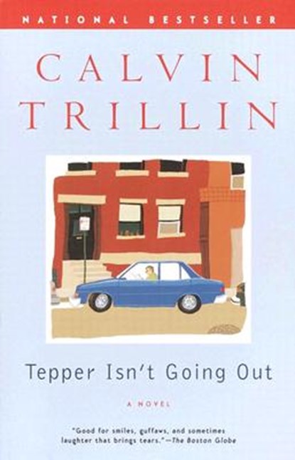 Tepper Isn't Going Out, Calvin Trillin - Paperback - 9780375758515
