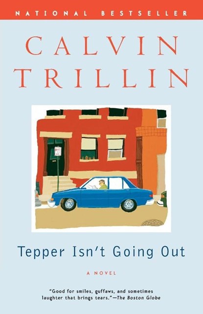 Tepper Isn't Going Out, Calvin Trillin - Paperback - 9780375758515