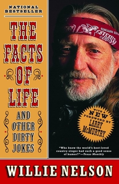 The Facts of Life, Willie Nelson - Paperback - 9780375758607