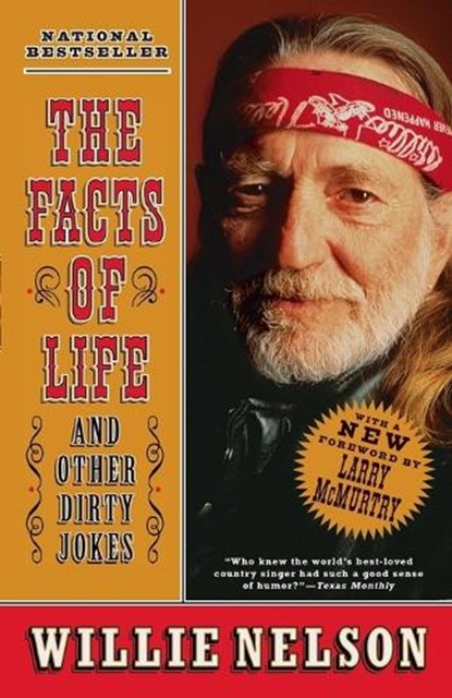 The Facts of Life, NELSON,  Willie - Paperback - 9780375758607