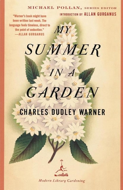 My Summer in a Garden, Charles Dudley Warner - Paperback - 9780375759468