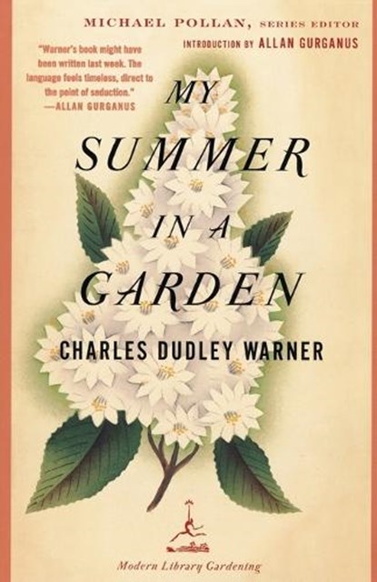 My Summer in a Garden, Charles Dudley Warner - Paperback - 9780375759468