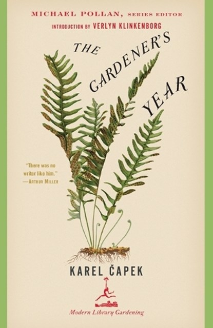 The Gardener's Year, Karel Capek - Paperback - 9780375759482