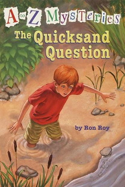 A to Z Mysteries: The Quicksand Question, Ron Roy - Paperback - 9780375802720