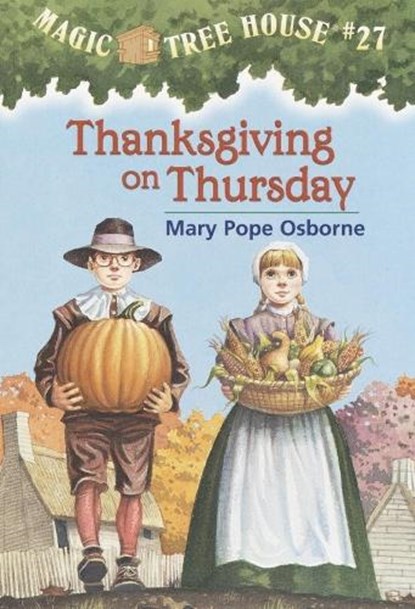 Thanksgiving on Thursday, Mary Pope Osborne - Paperback - 9780375806155