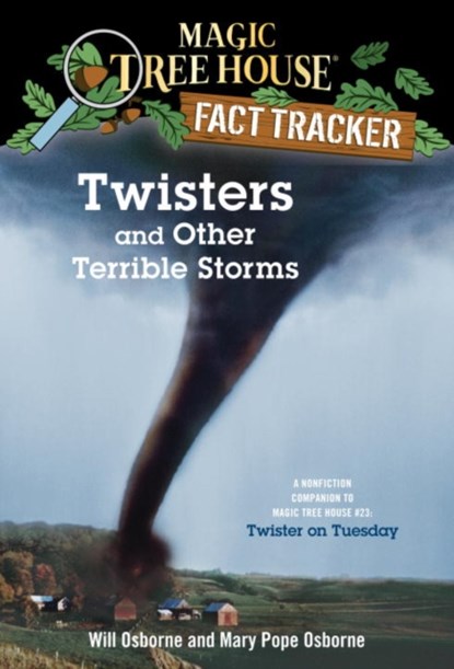 Twisters and Other Terrible Storms, Mary Pope Osborne - Paperback - 9780375813580