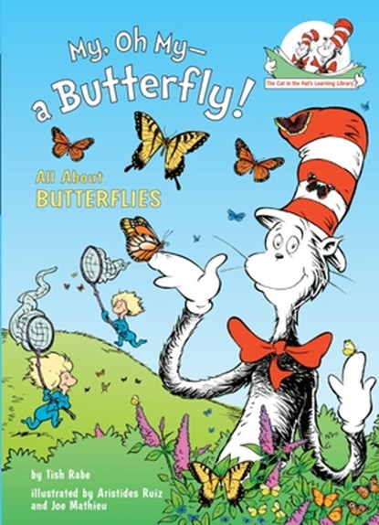 My, Oh My--A Butterfly! All about Butterflies, Tish Rabe - Gebonden - 9780375828829