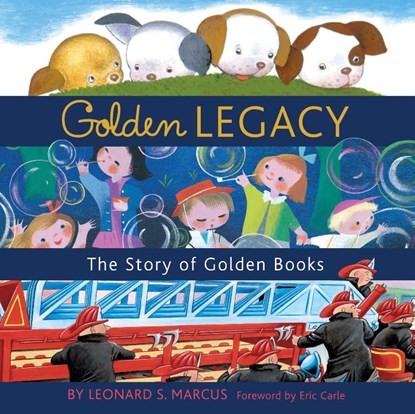 Golden Legacy, Leonard S. Marcus - Gebonden - 9780375829963