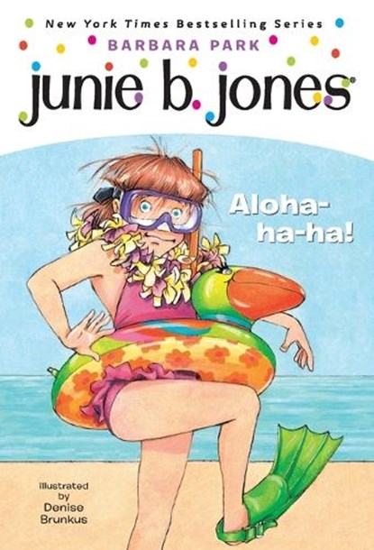 Junie B. Jones #26: Aloha-Ha-Ha!, Barbara Park - Paperback - 9780375834042