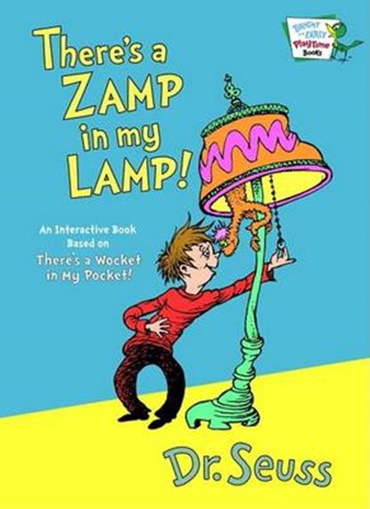 There's a Zamp in My Lamp, SEUSS,  Dr. - Gebonden - 9780375836329