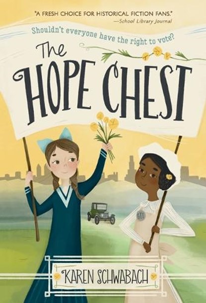The Hope Chest, Karen Schwabach - Paperback - 9780375840968