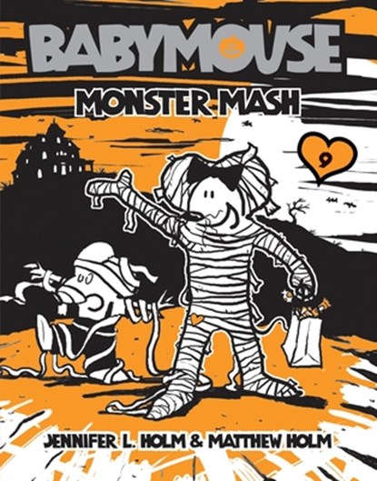 Babymouse #9: Monster MASH, Jennifer L. Holm - Paperback - 9780375843877