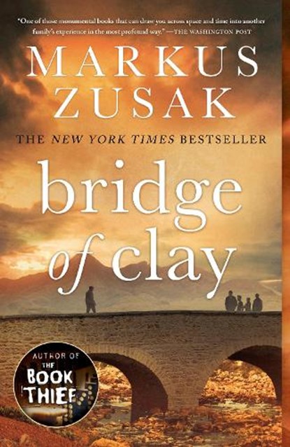 Bridge of Clay, Markus Zusak - Paperback - 9780375845604